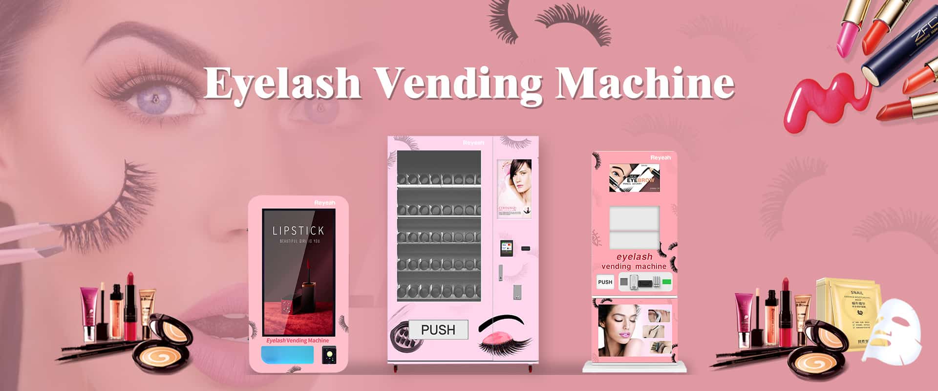 Reyeah Mini & Samll & Stand Eyelash Vending Machines Reyeah Mini & Samll & Stand Eyelash Vending Machines